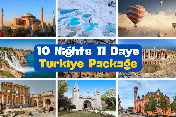 10 Nights 11 Days Turkiye Package